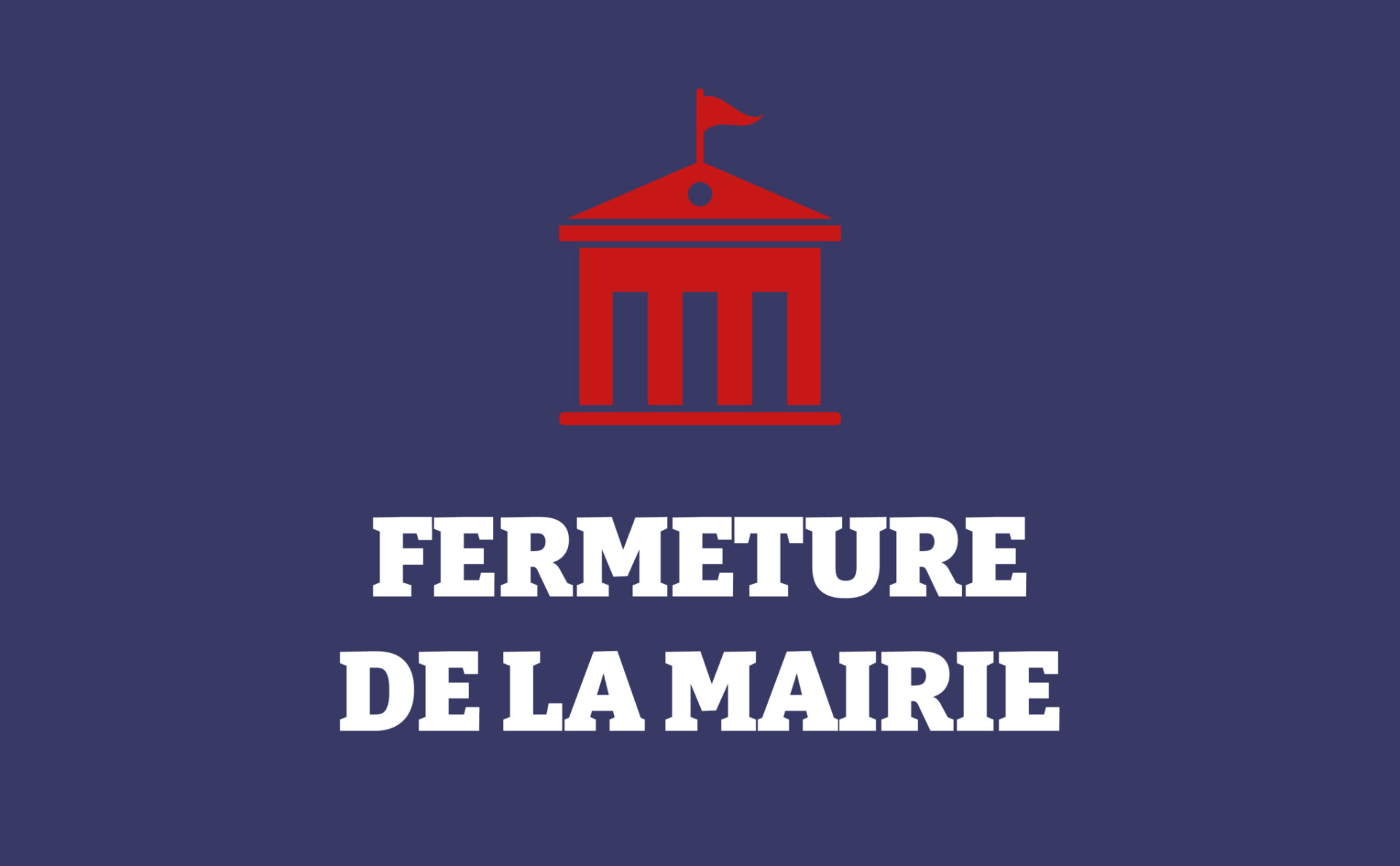 FERMETURE MAIRIE- saint-prix-en-morvan